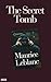 The Secret Tomb: An Arsène ...