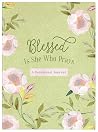 Blessed Is She Wh...
