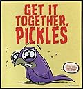 Get It Together, Pickles