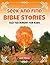 Seek and Find Bible Stories by Jamie Whimsy