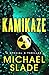 Kamikaze (The Special X Thrillers Book 12)