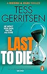 Last to Die