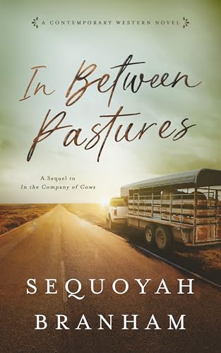 In Between Pastures (The Nora Kelly Series Book 2)