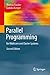 Parallel Programming: for Multicore and Cluster Systems