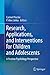 Research, Applications, and Interventions for Children and Ad... by Carmel Proctor