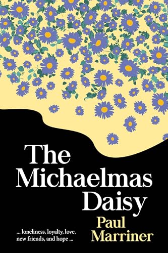 The Michaelmas Daisy (Kindle Edition)