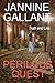Perilous Quest by Jannine Gallant Perilous Quest by Jannine Gallant