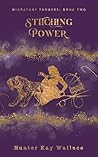 Stitching Power (Migratory Farmers Book 2) Stitching Power (Migratory Farmers Book 2)