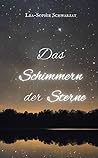 Das Schimmern der...