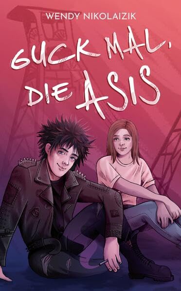 Guck mal, die Asis (German Edition)