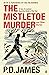 The Mistletoe Murder and Other Stories