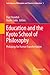 Education and the Kyoto School of Philosophy by Paul Standish