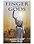 Finger Of The Gods by John Price