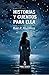 Historias y cuentos para ella by Raúl R. Alcántara