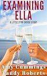 Examining Ella