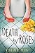 Death by Roses