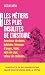 Les métiers les plus insoli...