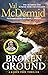 Broken Ground (Inspector Karen Pirie, #5)