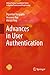 Advances in User Authentication (Infosys Science Foundation Series)