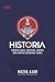 Historia: Naratif Kuasa, Evolusi, Inovasi dan Konflik Sepanjang Zaman