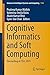 Cognitive Informatics and Soft Computing: Proceeding of CISC 2019 (Advances in Intelligent Systems and Computing Book 1040)
