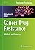 Cancer Drug Resistance: Met...