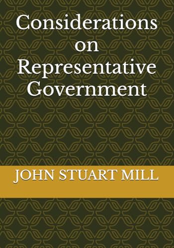 Considerations on Representative Government