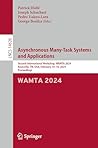 Asynchronous Many-Task Systems and Applications: Second International Workshop, WAMTA 2024, Knoxville, TN, USA, February 14–16, 2024, Proceedings (Lecture Notes in Computer Science Book 14626)