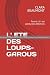 ÉPREUVE : L' ETE DES LOUPS-...