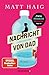 Nachricht von Dad by Matt Haig