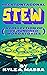 Hecatontagonal Stew: A Collection of 100 Hundred-Word Stories