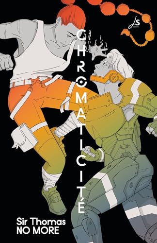 Chromaticité (French Edition)