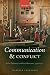 Communication and Conflict:...