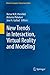 New Trends in Interaction, Virtual Reality and Modeling by Victor M.R. Penichet