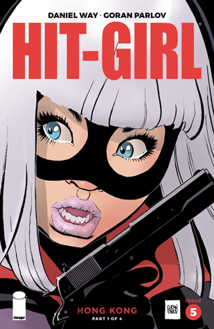 Hit-Girl Season Two #5 (Kindle Edition)