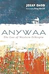 Anywaa: The Luo o...