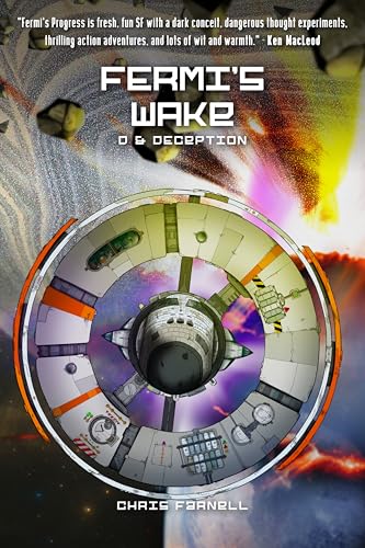 Fermi's Wake 1. D & Deception (Fermi's Progress Book 5)