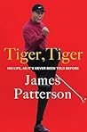 Tiger, Tiger: His...