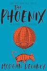 The Phoenix: An Alumière Sisters' Adventure The Phoenix: An Alumière Sisters' Adventure