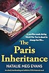 The Paris Inheritance: An utterly heartbreaking and addictive WW2 historical novel