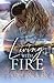 Living with Fire (With Fire #1)