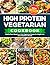 High Protein Vegetarian Cookbook by Amy Steele