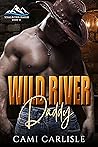 Wild River Daddy
