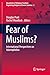 Fear of Muslims?: Internati...