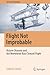 Flight Not Improbable by Simine Short