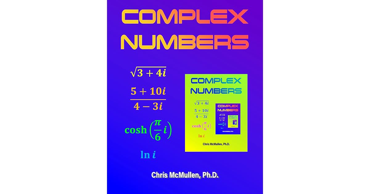 Number Essentials Book giveaway for Complex Numbers: Essentials Math Workbook with ...