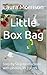 Little Box Bag: Step by Ste...