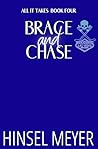 Brace and Chase by Hinsel Meyer