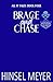 Brace and Chase (All It Takes #4)
