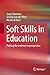 Soft Skills in Education: Putting the evidence in perspective
